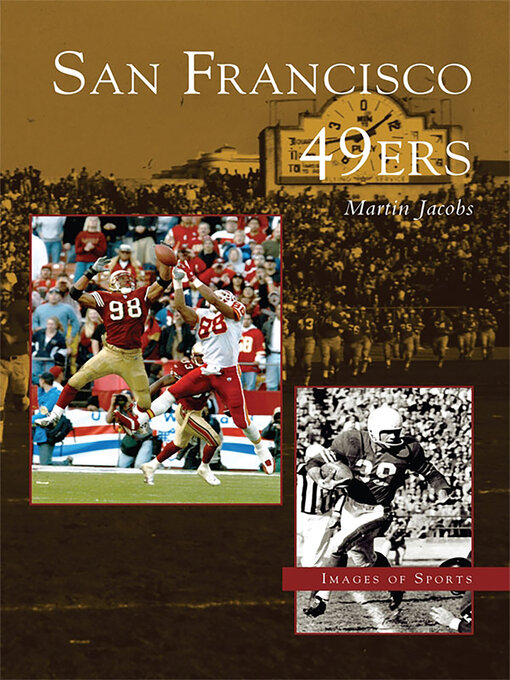 Title details for San Francisco 49ers by Martin Jacobs - Available